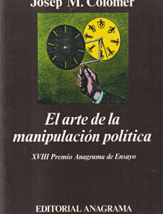 El arte de la manipulación política