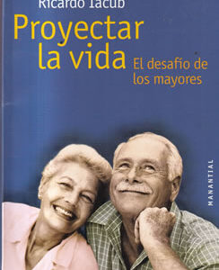 Proyectar la vida