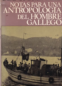 Notas de una antropología del hombre gallego