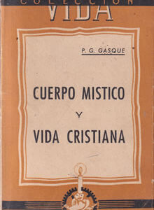 Cuerpo místico y vida cristiana