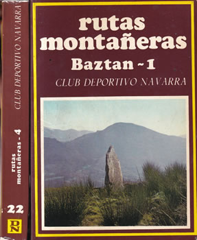 Rutas montañeras. Baztan 1 y 2. II Tomos