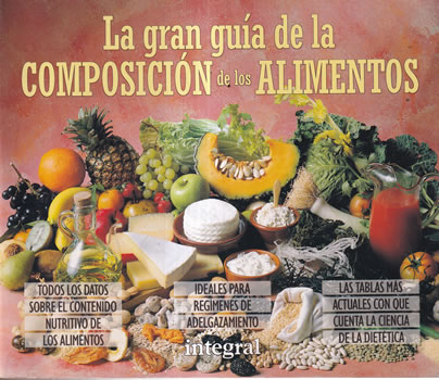 La gran guía de la composición de los alimentos