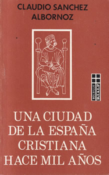 Una ciudad de la España cristiana hace mil años