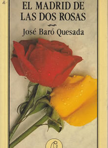 El Madrid de las dos Rosas