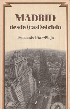 Madrid desde (casi) el cielo