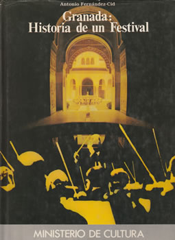 Granada: Historia de un Festival