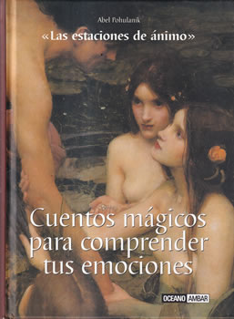 Cuentos mágicos para comprender tus emociones