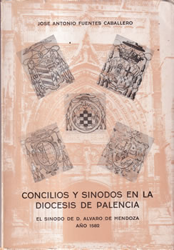Concilios y Sinodos en la Diócesis de Palencia
