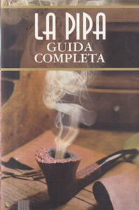 La pipa. Guida completa