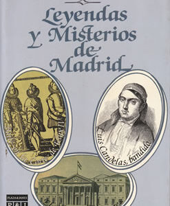 Leyendas y misterios de Madrid