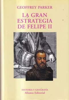 La gran estrategia de Felipe II