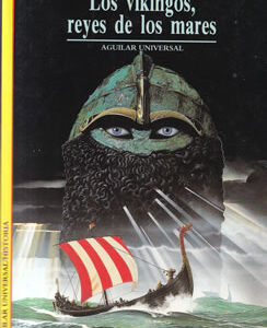 Los vikingos, reyes de los mares
