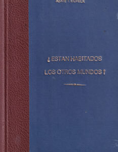 ¿Estan habitados los otros mundos?