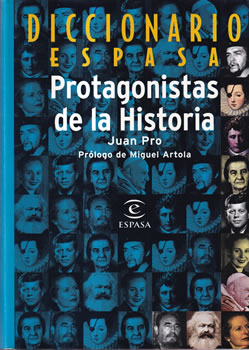 Diccionario Espasa. Protagonistas de la historia