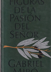 Figuras de la Pasión del Señor