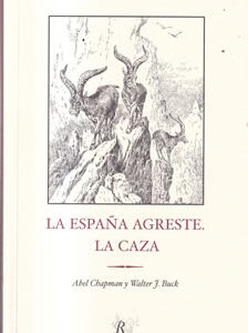 La España agreste. La caza