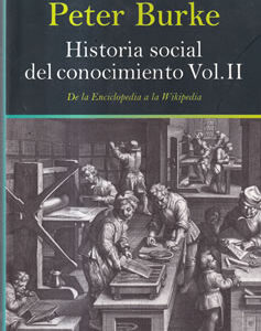 Historia social del conocimiento. Vol. II