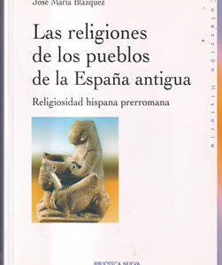 Las religiones de los pueblos de la España antigua