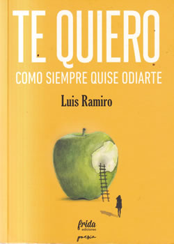 Te quiero como siempre quise odiarte