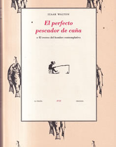 El perfecto pescador de caña