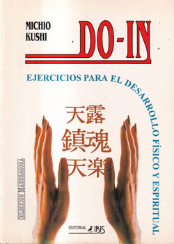 Do-In. Ejercicios para el desarrollo físico y espiritual