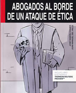 Abogados al borde de un ataque de ética