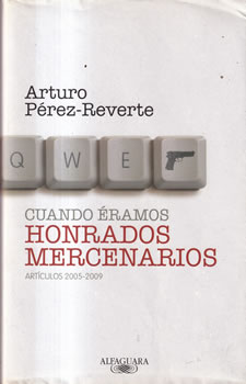 Cuando éramos honrados mercenarios