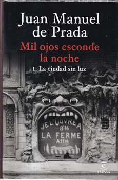 Mil ojos esconde la noche. 1 La ciudad sin luz
