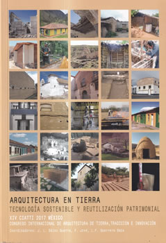 Arquitectura en tierra. Tecnología sostenible y reutilización patrimonial