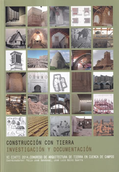 Construcción con tierra. Investigación y documentación