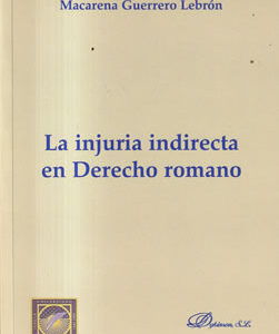 La injuria indirecta en Derecho romano