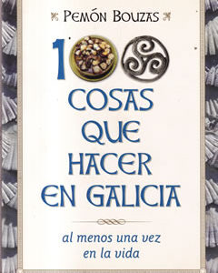 100 cosas que hacer en Galicia