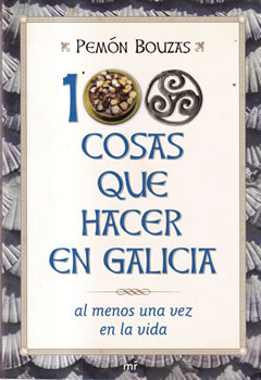 100 cosas que hacer en Galicia