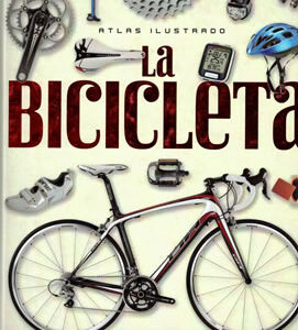 Atlas ilustrado: La bicicleta