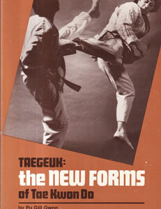 Taegeuk: the new forms of Tae Kwon Do
