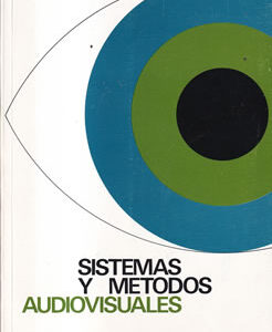Sistemas y métodos audiovisuales