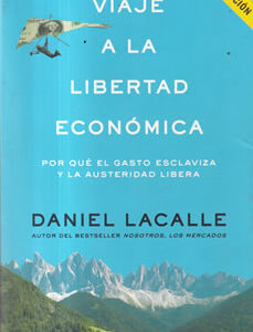 Viaje a la libertad económica