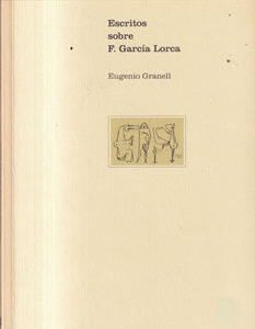 Escritos sobre F. García Lorca