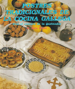 Postres tradicionales de la cocina gallega