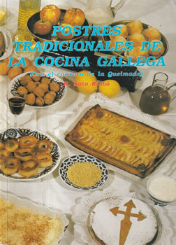 Postres tradicionales de la cocina gallega