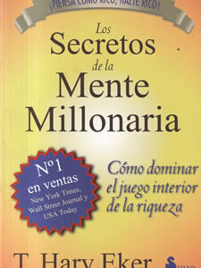Los secretos de la Mente Millonaria