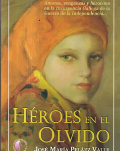Héroes en el olvido