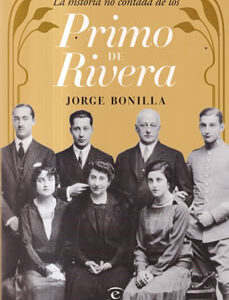 La historia no contada de los Primo de Rivera