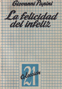 La felicidad del infeliz