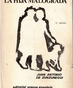 La hija malograda
