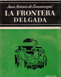 La Frontera Delgada