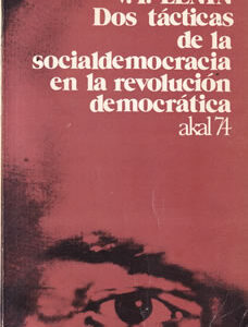 Dos tácticas de la socialdemocracia en la revolución democrática