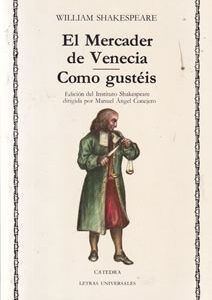 El Mercader de Venecia / Como gustéis