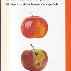 De la fruta madura a la manzana podrida