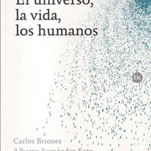 Orígenes. El universo, la vida, los humanos